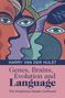 Harry Van Der Hulst: Genes, Brains, Evolution and Language, Buch
