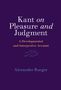 Alexander Rueger: Kant on Pleasure and Judgment, Buch