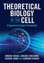 Hiroaki Takagi: Theoretical Biology of the Cell, Buch