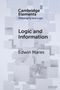 Edwin Mares: Logic and Information, Buch