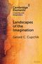 Gerald C Cupchik: Landscapes of the Imagination, Buch