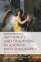 John Marincola: Authority and Tradition in Ancient Historiography, Buch