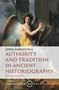 John Marincola: Authority and Tradition in Ancient Historiography, Buch