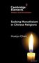 Huaiyu Chen: Seeking Monotheism in Chinese Religions, Buch