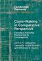 Janice K Gallagher: Claim-Making in Comparative Perspective, Buch