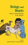 Beings and Beasts, Buch