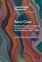 José Antonio Arellano: Race Class, Buch