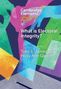 Toby S James: What Is Electoral Integrity?, Buch
