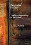 Marc A Moffett: The Indispensability of Intuitions, Buch