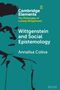 Annalisa Coliva: Wittgenstein and Social Epistemology, Buch