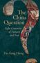 Ho-Fung Hung: The China Question, Buch
