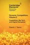 "Cambridge Elements: Reinventing Capitalism. Dynamic Competition, Volume 2: Capabilities, Big Tech, and Digital Disruption. David J. Teece." Goldene Kreise am unteren Rand.