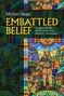 Text: “Michael Snape - Embattled Belief: Religion and the British Army from Korea to Afghanistan.” 
Hintergrund: Buntglasfenster., Buch