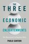 Paolo Santori: The Three Economic Enlightenments, Buch