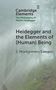 S. Montgomery Ewegen: Heidegger and the Elements of (Human) Being, Buch, Buch