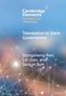 „Cambridge Elements Translation and Interpreting. Translation in State Governance“ von Dongsheng Ren, Lin Jiao und Sanjun Sun., Buch