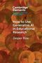 Jasper Roe: How to Use Generative AI in Educational Research, Buch