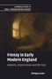 "Frenzy in Early Modern England. Madness, Brain Disease and the Soul." Dunkles Gemälde mit einer Person vor einem Fenster., Buch