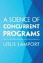 Text: "A Science of Concurrent Programs - Leslie Lamport". 
Hintergrund: Blaue geometrische Formen, heller Verlauf.