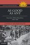 "As Good As Any: Australian Militia Battalions, 1939-1945" von James Morrison. Soldaten marschieren, oben links ein Logo., Buch