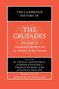 Bucheinband: „The Cambridge History of The Crusades, Volume III“, herausgegeben von Gaposchkin, Jotischky, Madden, Phillips., Buch