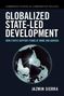„Globalized State-Led Development: How States Support Firms at Home and Abroad“ von Jazmin Sierra. Illustration: Weltkarte., Buch