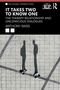 "IT TAKES TWO TO KNOW ONE - THE THERAPY RELATIONSHIP AND UNCONSCIOUS DIALOGUES - ANTHONY BASS." Zwei Personen auf Pflastersteinen., Buch