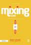 "Fourth Edition Mixing Audio. Concepts | Practices | Tools. Roey Izhaki. www.MixingAudio.com."

Ein gelbes Cover mit einem abstrakten Schieberegler.