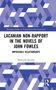 Text: "Lacanian Non-Rapport in the Novels of John Fowles: Impossible Relationships", von Mahitosh Mandal. Blau-weiße geometrische Muster., Buch