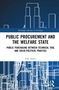 "PUBLIC PROCUREMENT AND THE WELFARE STATE" steht im Mittelpunkt, darunter ist ein urbanes Architekturmotiv mit Linien., Buch