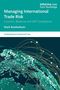 Texts: "Managing International Trade Risk; Customs, Revenue and VAT Compliance" von Mark Rowbotham. Stilisiertes Netzwerk.