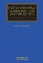 „INTERNATIONAL MARITIME LAW AND PRACTICE” von Časlav Pejović, blaue Buchabdeckung, goldene Schrift., Buch