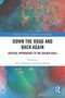 "Down the Road and Back Again: Critical Approaches to The Golden Girls" von Jill E. Anderson und Alissa Burger. Farbiges Muster., Buch