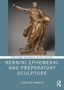 Genevieve Warwick: Bernini Ephemeral and Preparatory Sculpture, Buch, Buch