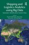 Titel: "Shipping and Logistics Analytics using Big Data". Bild einer Weltkarte mit gelben Punkten auf dunkelblauem Hintergrund., Buch