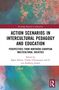 Buchtitel: Action Scenarios in Intercultural Pedagogy and Education. Herausgeber: Ribers, Christensen, Jensen. Buntes Hintergrundmuster., Buch