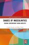 Pallavi Panda: Shades of Masculinities, Buch, Buch