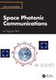 "Space Photonic Communications", Le Nguyen Binh. Globale Illustration, geometrische Diagramme, Formel unten rechts., Buch