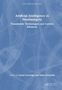 Titel: "Artificial Intelligence in Neurosurgery: Translatable Technologies and Current Advances". Herausgeber: Anand Veeravagu, Ethan Schonfeld. Hintergrund: Blau mit abstrakten Linien., Buch
