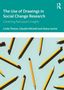 Titel: The Use of Drawings in Social Change Research. Autoren: Linda Theron, Claudia Mitchell, Diane Levine. Mehrere Bleistifte., Buch