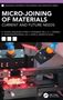 J. Angela Jennifa Sujana: Micro-Joining of Materials, Buch, Buch