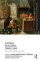 Titel: "Eating, Building, Dwelling: About Food, Architecture and Cities." Ein Gemälde zeigt eine belebte Küchenszene., Buch