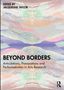 "BEYOND BORDERS: Articulations, Provocations and Performativities in Arts Research." Abstrakte Kunst mit bunten Farben.