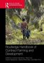 "Routledge Handbook of Contract Farming and Development," bearbeitet von Caroline Hambloch und anderen, zeigt einen Mann mit Schubkarre im Palmenhain., Buch