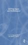 "Acceptance and Commitment Therapy for Sport and Performance: From Theory to Practice. Edited by Samuel Wood and Martin Turner.", Buch
