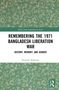 Shamika Shabnam: Remembering the 1971 Bangladesh Liberation War, Buch, Buch
