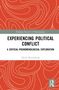 EXPRESSING POLITICAL CONFLICT: A Critical-Phenomenological Exploration. Niclas Rautenberg. Rotes Muster im Hintergrund., Buch