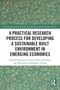 „A Practical Research Process for Developing a Sustainable Built Environment in Emerging Economies“. Dekoratives, grünes Muster., Buch