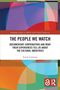 „THE PEOPLE WE WATCH“. Buch von Emily Coleman. Buntes geometrisches Design. Routledge-Logo rechts unten., Buch