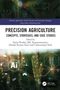 „Precision Agriculture: Concepts, Strategies, and Case Studies“; Gestaltungselemente: Pflanzen, technische Symbole., Buch